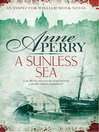 A Sunless Sea (eBook): William Monk Mystery Series, Book 18